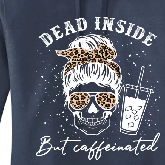 Dead Inside But Caffeinated Skeleton Messy Bun Skull Leopard Great Gift Women's Pullover Hoodie