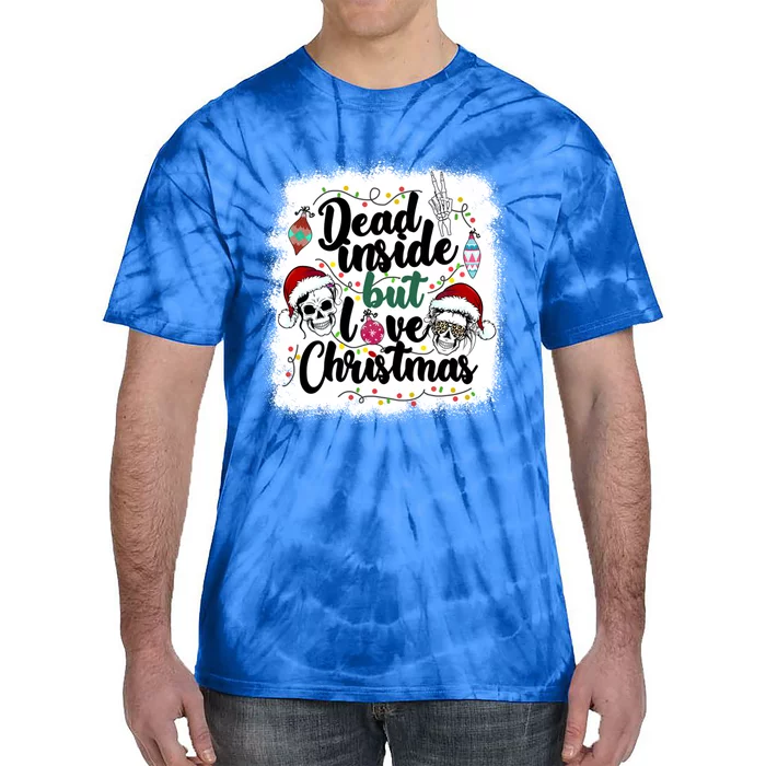 Dead Inside But Love Christmas Messy Bun Skeleton Merry Xmas Gift Tie-Dye T-Shirt