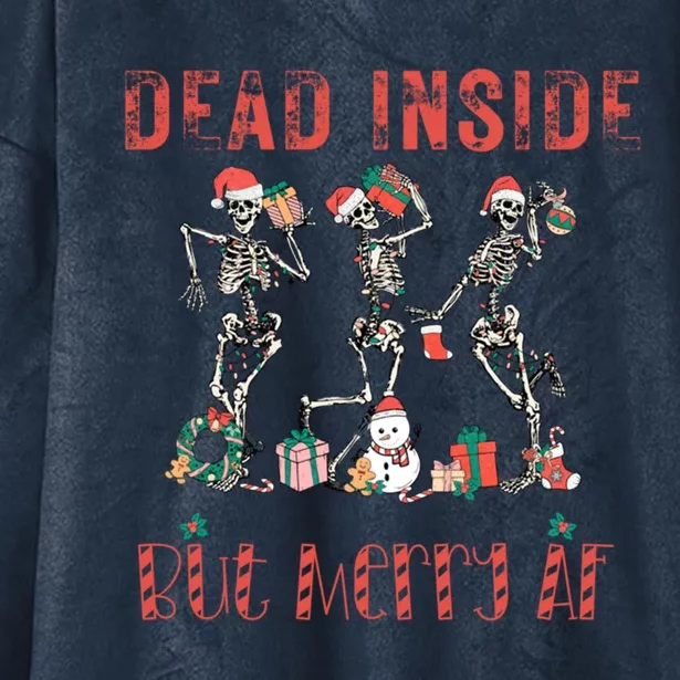 Dead Inside But Merry Af Funny Dancing Skeletons Christmas Gift Hooded Wearable Blanket