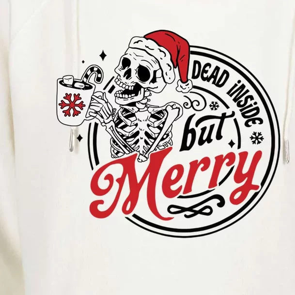 Dead Inside But Merry Christmas Santa Skeleton Ing Cute Gift Womens Funnel Neck Pullover Hood