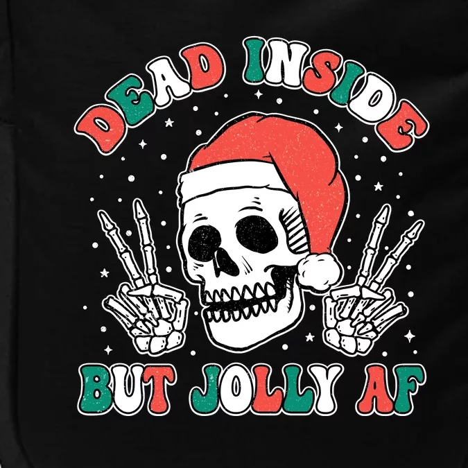 Dead Inside But Jolly Af Christmas Spirit Skeleton Skull Impact Tech Backpack