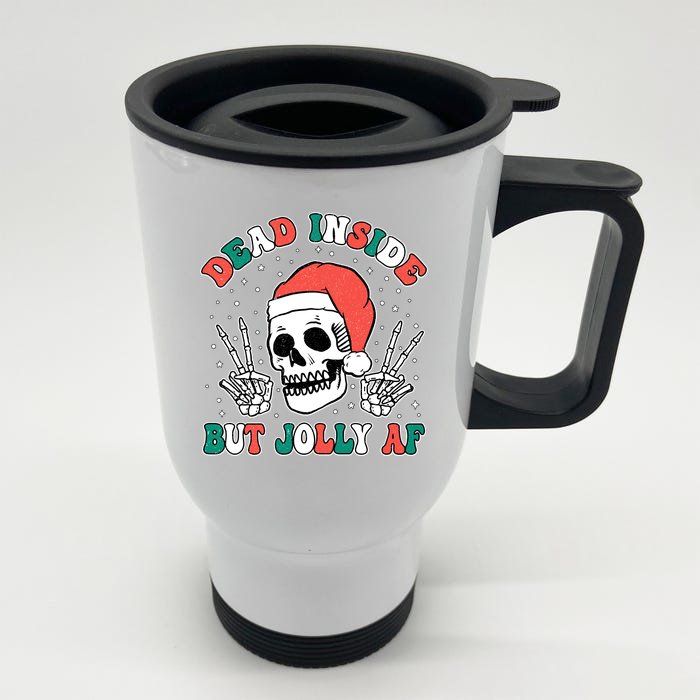 Dead Inside But Jolly Af Christmas Spirit Skeleton Skull Front & Back Stainless Steel Travel Mug