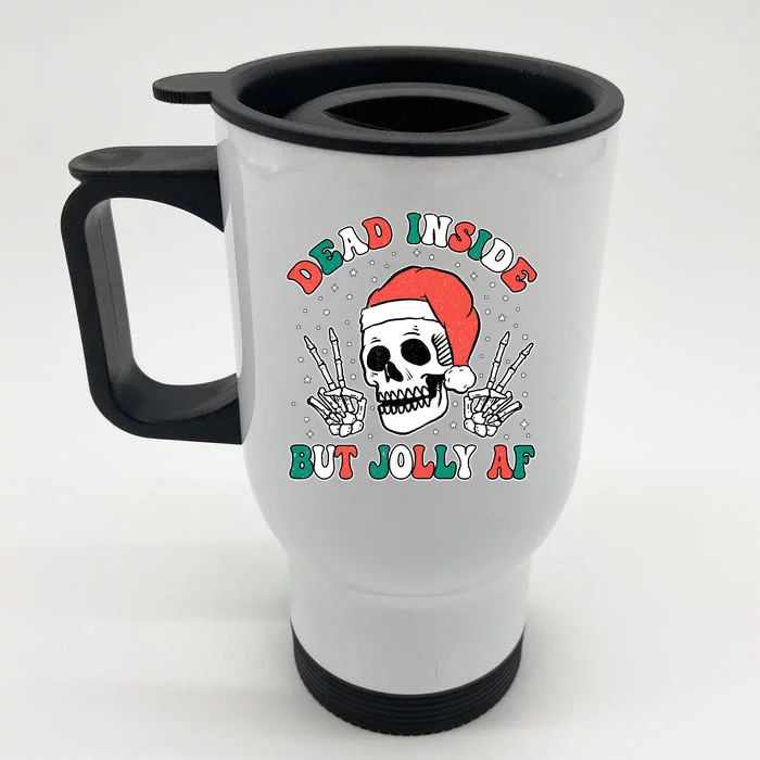 Dead Inside But Jolly Af Christmas Spirit Skeleton Skull Front & Back Stainless Steel Travel Mug