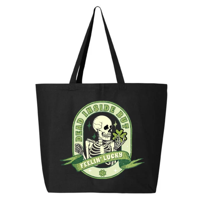 Dead Inside But Lucky 25L Jumbo Tote