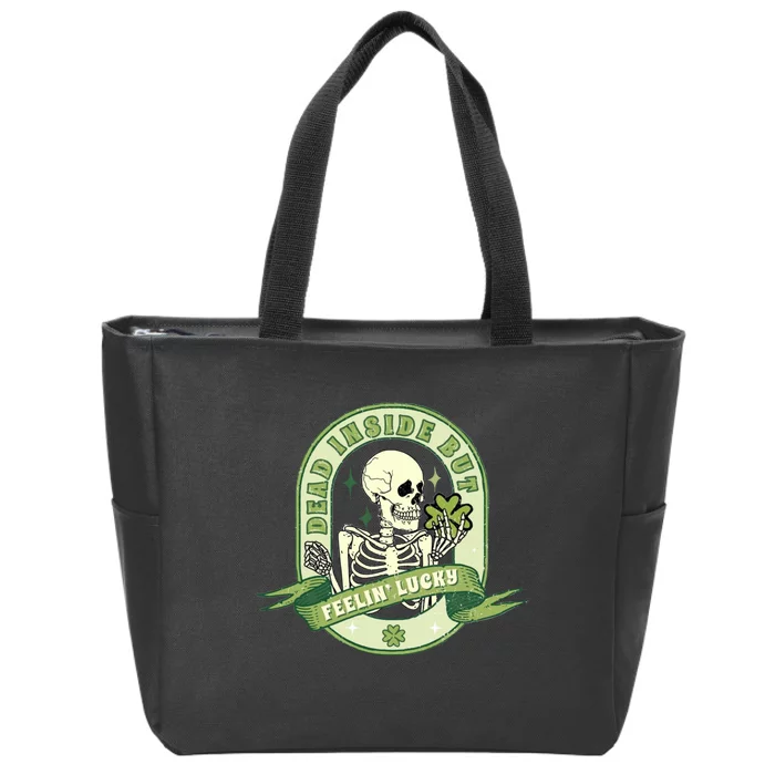 Dead Inside But Lucky Zip Tote Bag