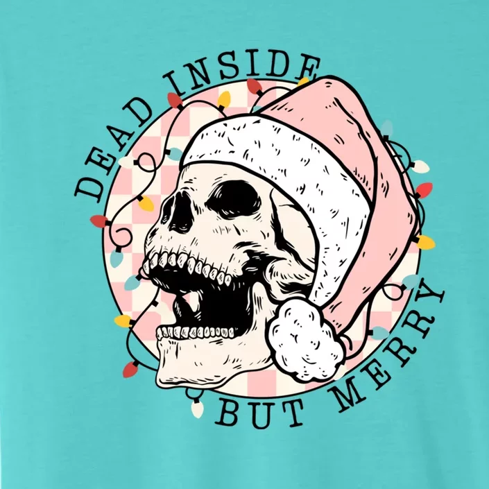 Dead Inside But Merry Christmas Skull Skeleton Santa Hat Gift ChromaSoft Performance T-Shirt