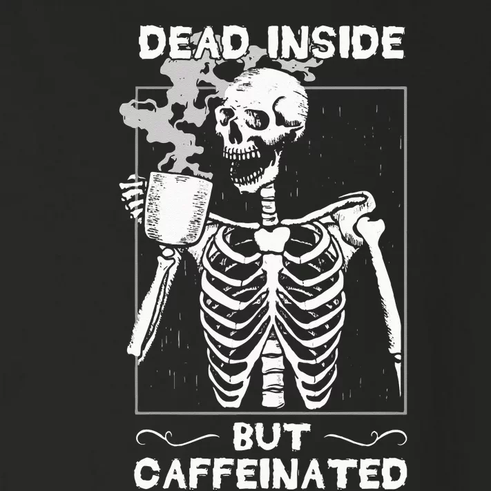 Dead Inside But Caffeinated Skeleton Drinking Coffee Funny Toddler Long Sleeve Shirt