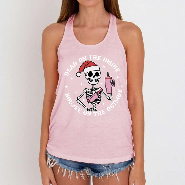 Dead Inside Boujee On The Outside Skeleton Christmas Xmas Cool Gift Women's Knotted Racerback Tank