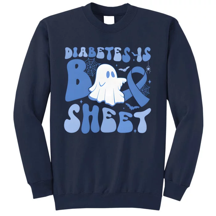 Diabetes Is Boo Sheet Halloween Diabetes Awareness Tall Sweatshirt