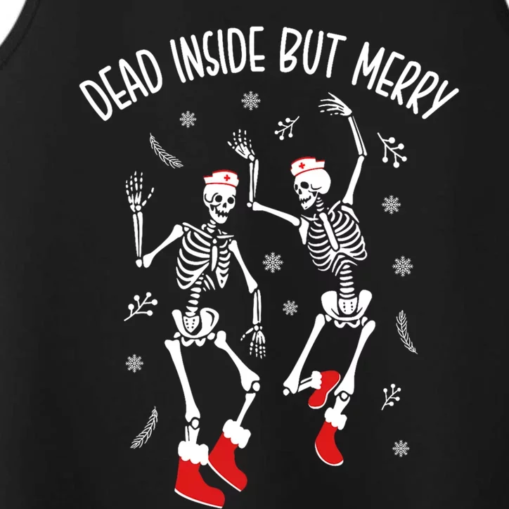 Dead Inside But Merry Funny Dancing Skeleton Christmas Nurse Cool Gift Performance Tank