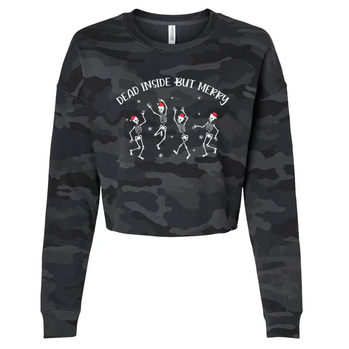 Dead Inside But Merry Dancing Skeleton Funny Dance Cropped Pullover Crew