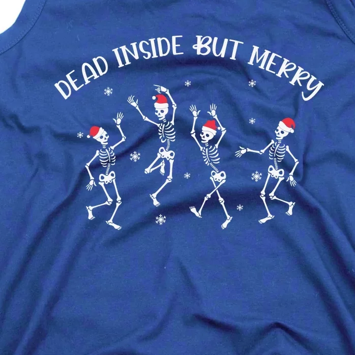 Dead Inside But Merry Dancing Skeleton Funny Dance Tank Top