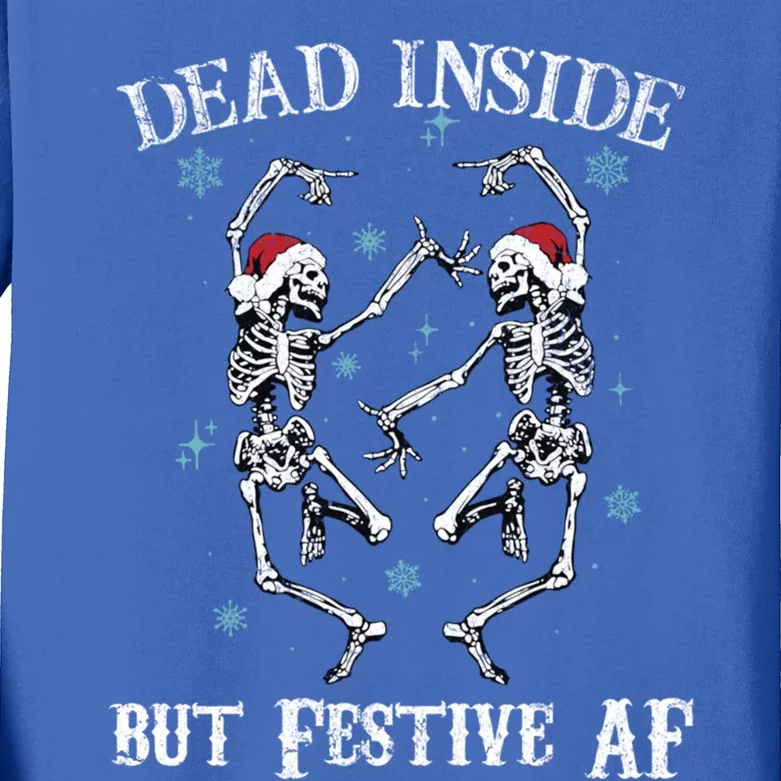 Dead Inside But Festive Af Dancing Skeleton Funny Christmas Gift Kids Long Sleeve Shirt