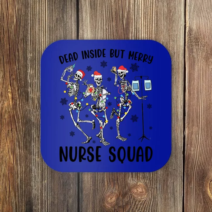 Dead Inside But Merry Funny Dancing Skeleton Nurse Christmas Gift Coaster