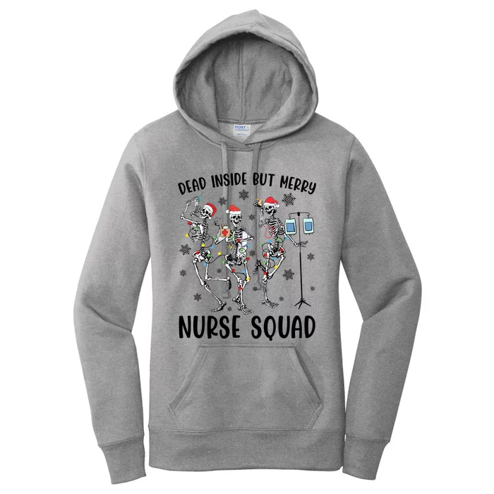 Dead Inside But Merry Funny Dancing Skeleton Nurse Christmas Gift Women's Pullover Hoodie