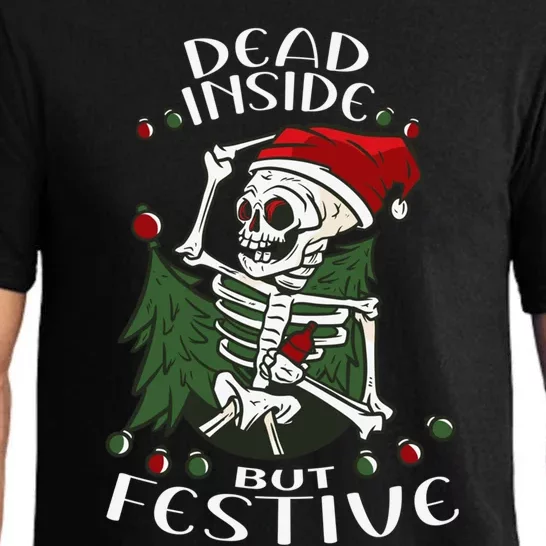 Dead Inside But Festive Drunk Christmas Skeleton Santa Funny Gift Pajama Set