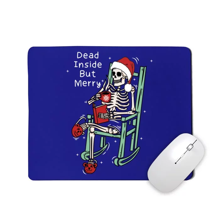 Dead Inside But Merry Funny Skeleton Coffee Christmas Gift Mousepad