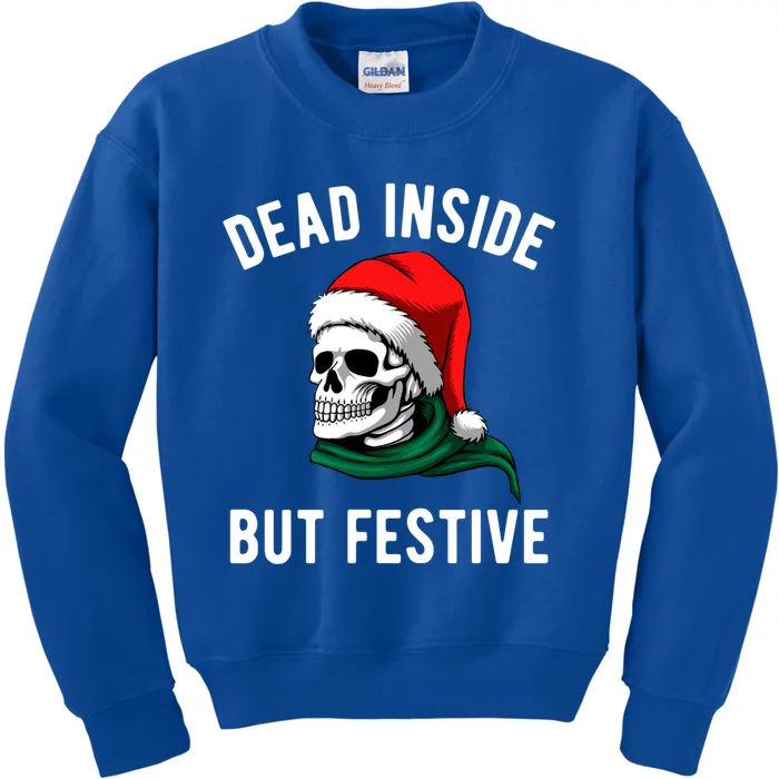 Dead Inside But Festive Funny Christmas Holidays Sketeton Gift Kids Sweatshirt