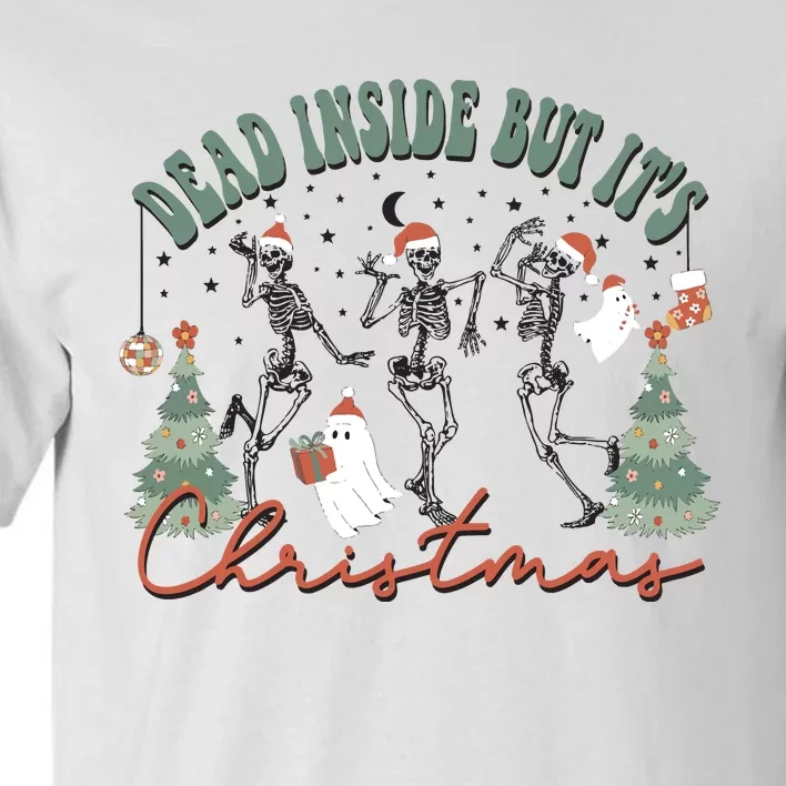 Dead Inside But Its Christmas Tall T-Shirt