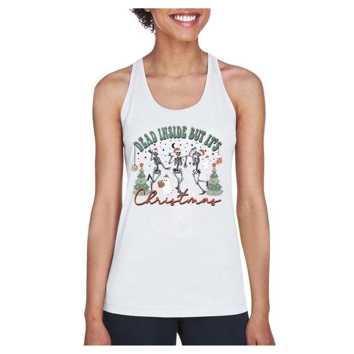 Dead Inside But Its Christmas Women's Racerback Tank