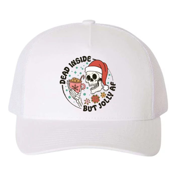 Dead Inside But Jolly Af Skeleton Xmas Santa Skull Yupoong Adult 5-Panel Trucker Hat