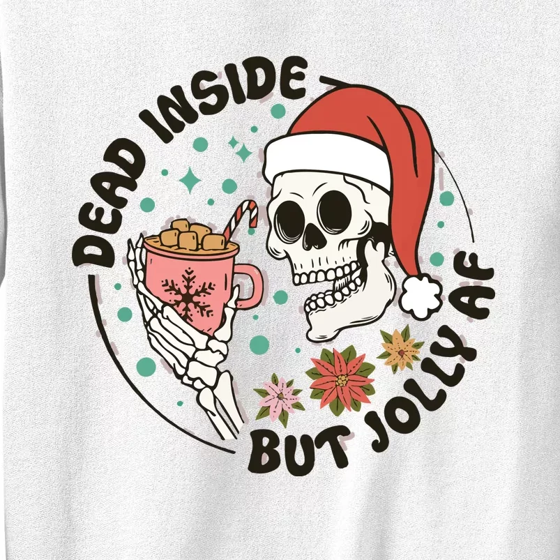 Dead Inside But Jolly Af Skeleton Xmas Santa Skull Sweatshirt