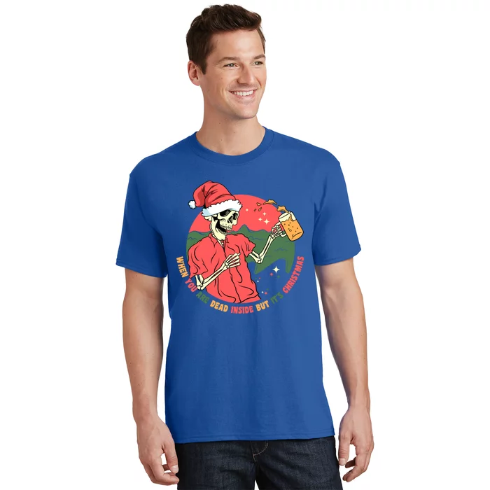 Dead Inside But It's Christmas Skeleton Ing Beer Xmas Gift T-Shirt