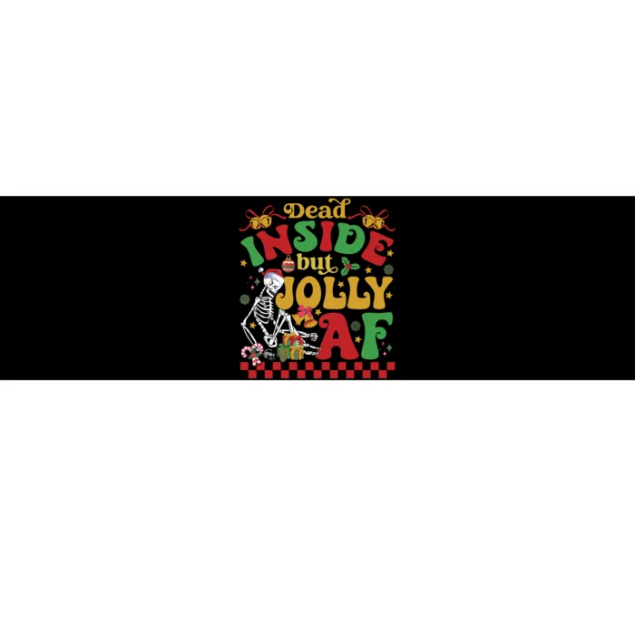 Dead Inside But Jolly Af Funny Christmas Gift Bumper Sticker