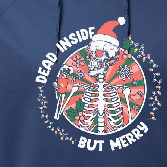 Dead Inside But Merry Gift Performance Fleece Hoodie