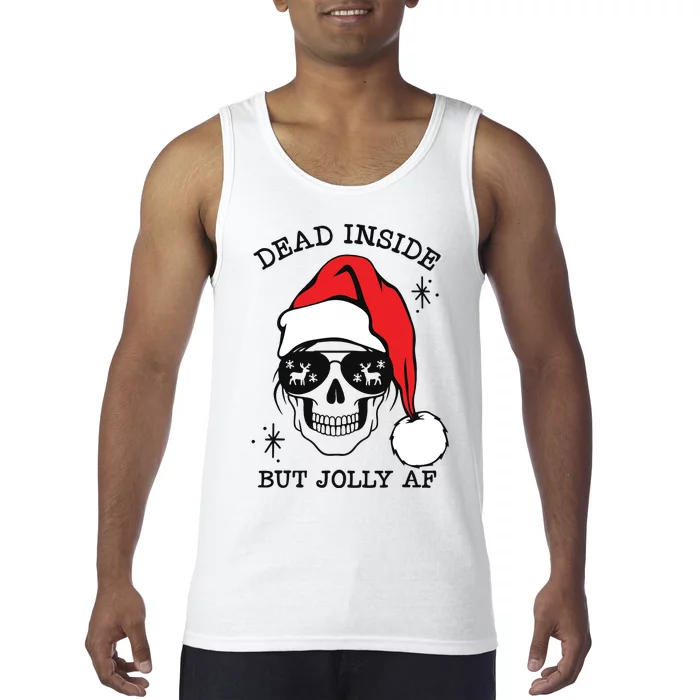 Dead Inside But Jolly Af Funny Christmas Tank Top