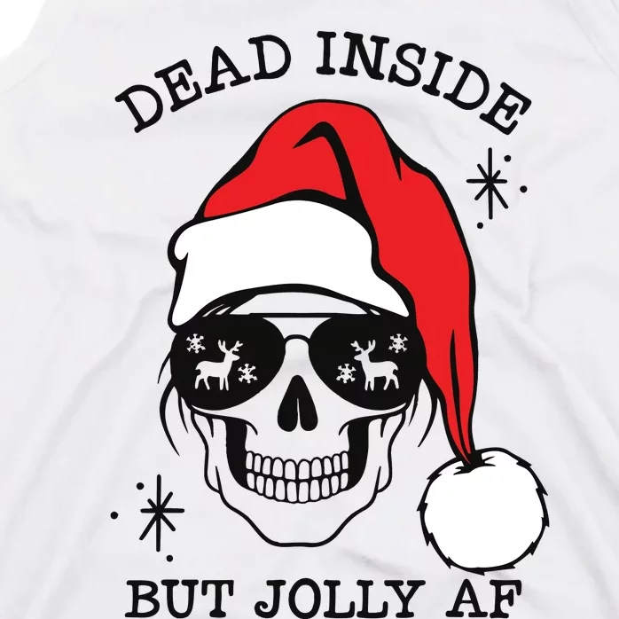 Dead Inside But Jolly Af Funny Christmas Tank Top