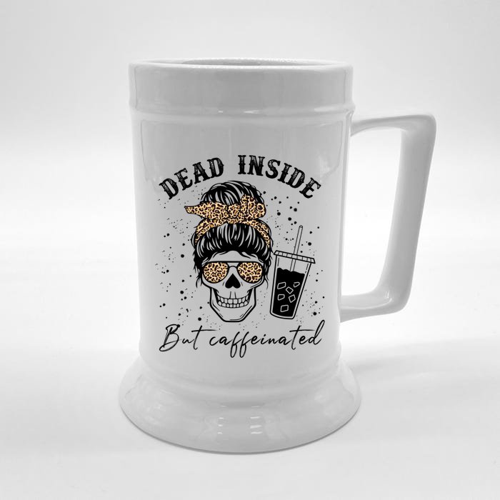 Dead Inside But Caffeinated Coffee Skeleton Gift Front & Back Beer Stein