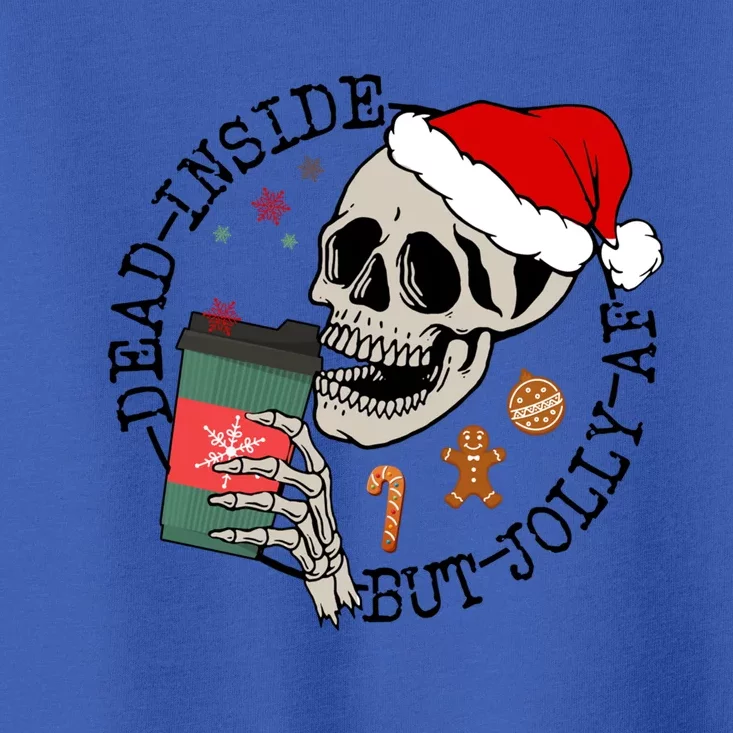 Dead Inside But Jolly Af Funny Skeleton Ing Coffee Xmas Cool Gift Toddler T-Shirt