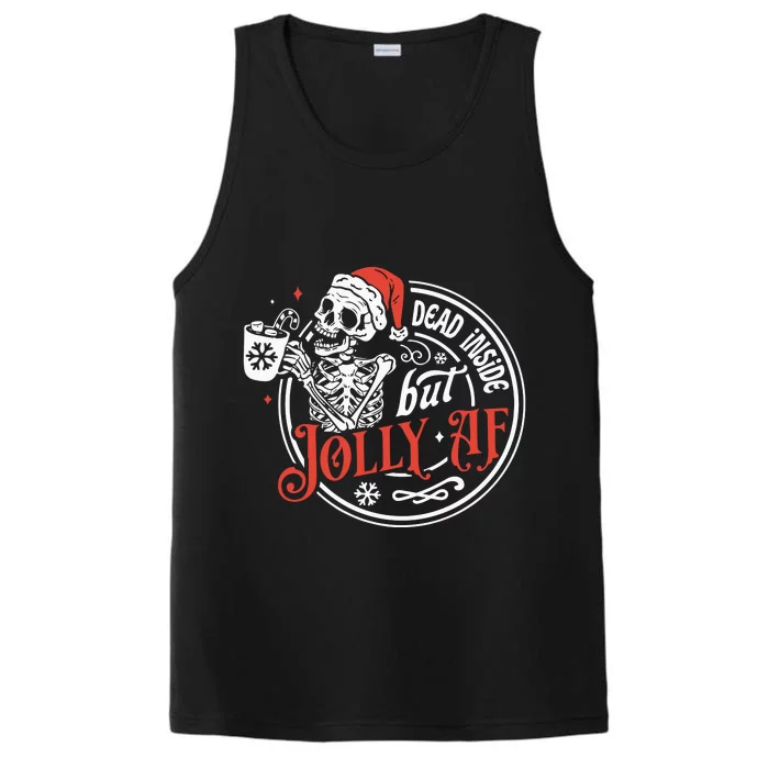 Dead Inside But Jolly Af Dead Inside Jolly Skeleton Christmas Performance Tank