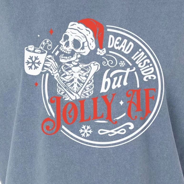 Dead Inside But Jolly Af Dead Inside Jolly Skeleton Christmas Garment-Dyed Women's Muscle Tee