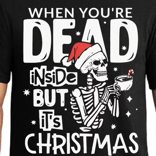 Dead Inside But Jolly Af Christmas Skeleton Pajama Set