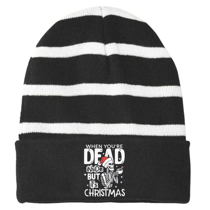 Dead Inside But Jolly Af Christmas Skeleton Striped Beanie with Solid Band