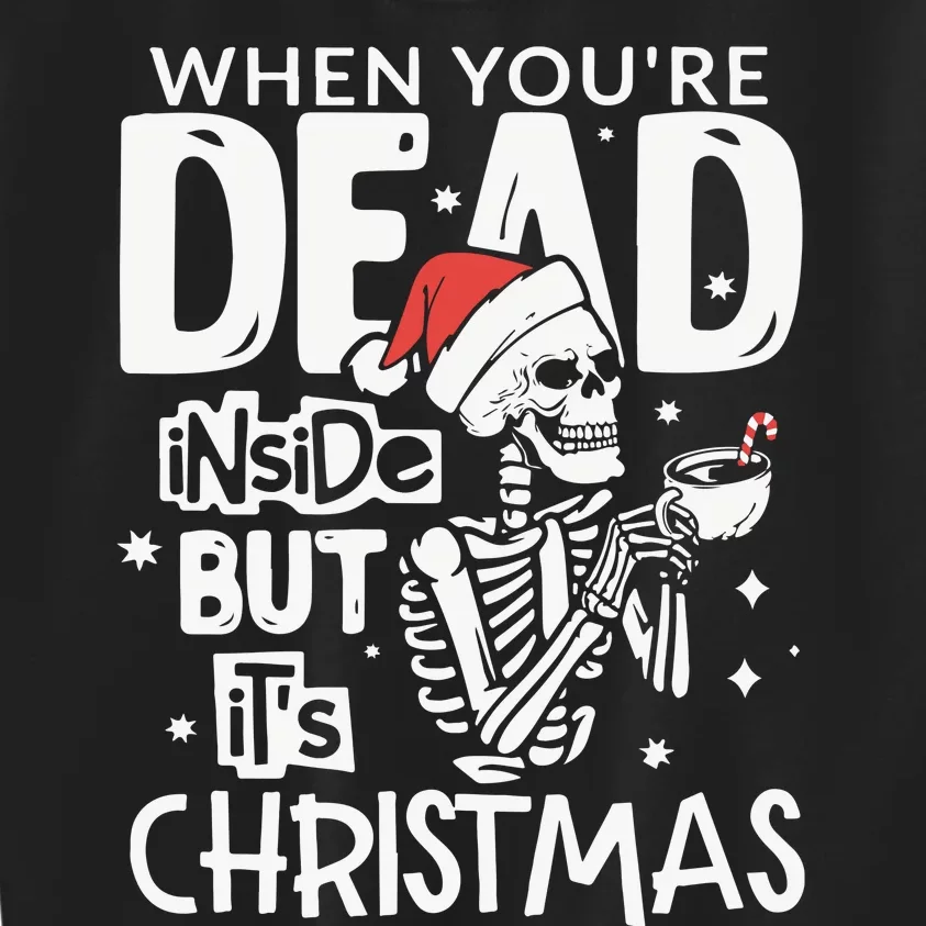 Dead Inside But Jolly Af Christmas Skeleton Kids Sweatshirt