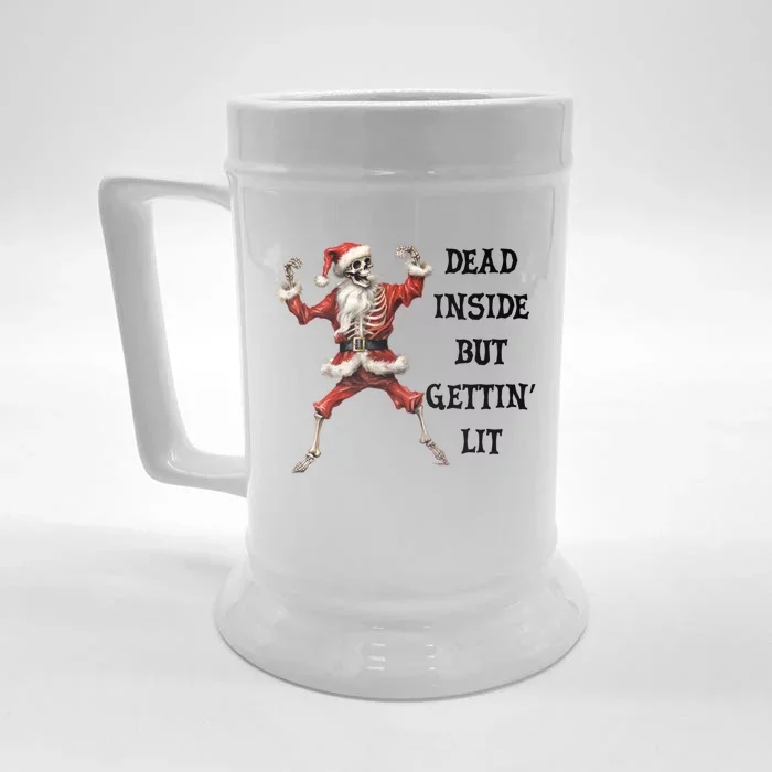 Dead Inside But Gettin Lit Funny Santa Skeleton Gift Front & Back Beer Stein