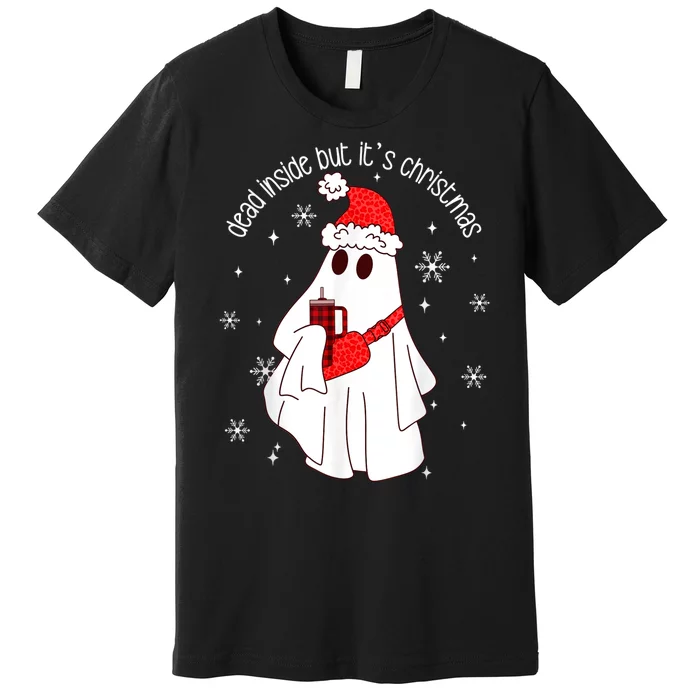 Dead Inside But Its Christmas Funny Ghost Retro Boo Jee Premium T-Shirt