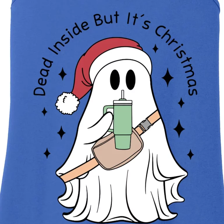 Dead Inside But Its Christmas Boujee Ghost Stanley Tumbler Cute Gift Ladies Essential Tank