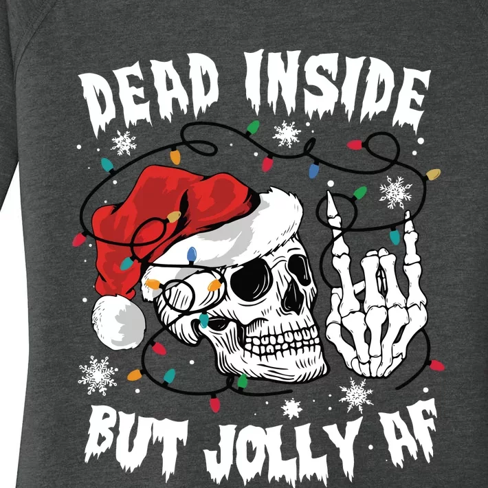 Dead Inside But Jolly Af Funny Christmas Women's Perfect Tri Tunic Long Sleeve Shirt