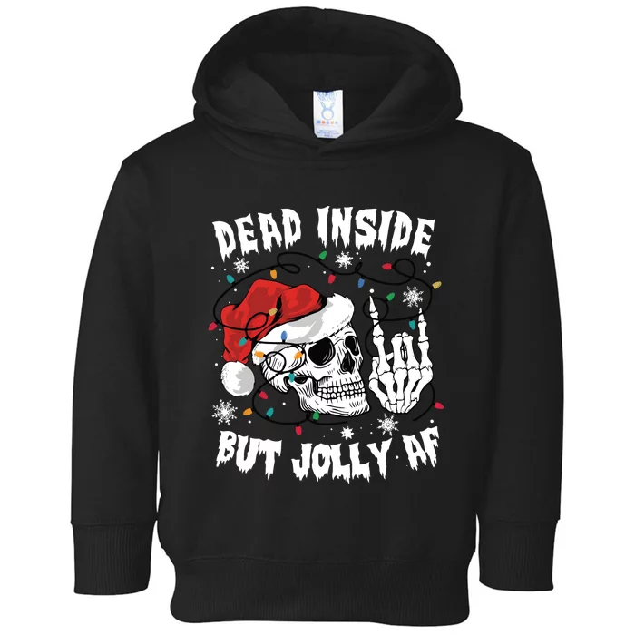 Dead Inside But Jolly Af Funny Christmas Toddler Hoodie