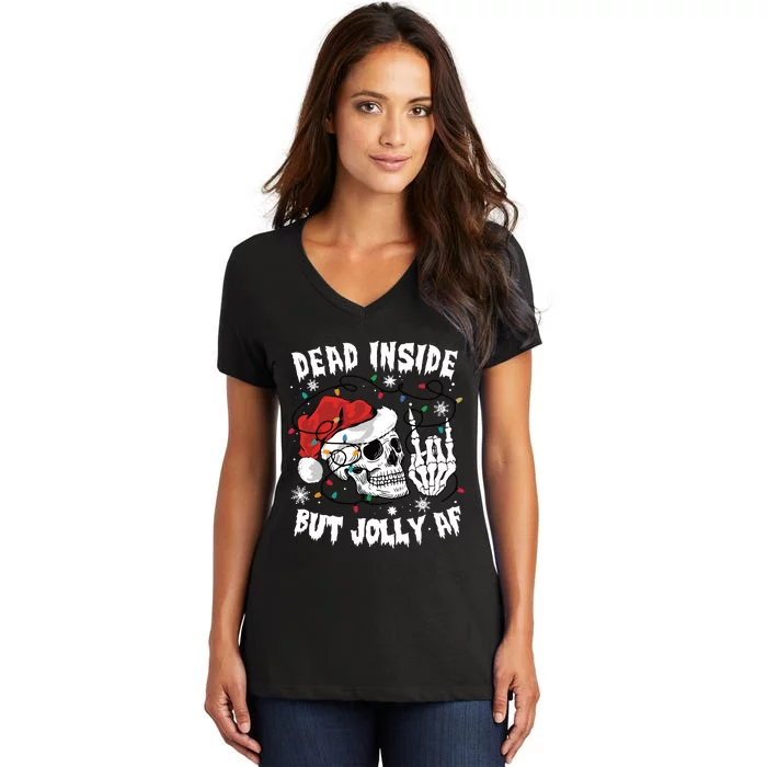 Dead Inside But Jolly Af Funny Christmas Women's V-Neck T-Shirt