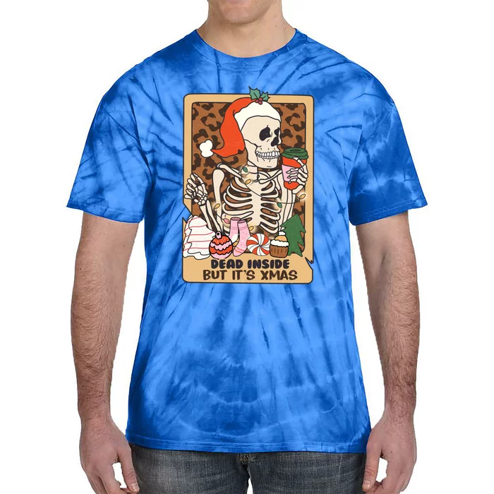 Dead Inside But ItS Christmas Festive Skeleton Design Gift Tie-Dye T-Shirt