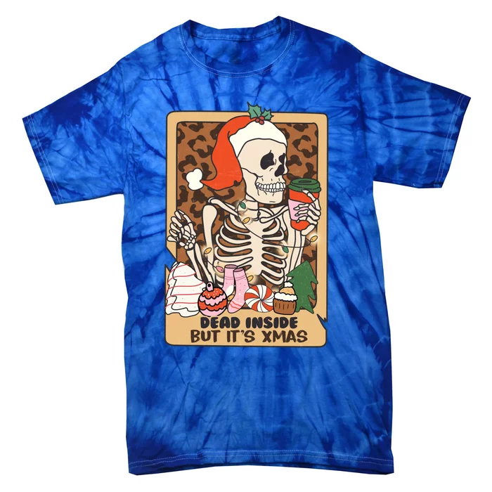 Dead Inside But ItS Christmas Festive Skeleton Design Gift Tie-Dye T-Shirt