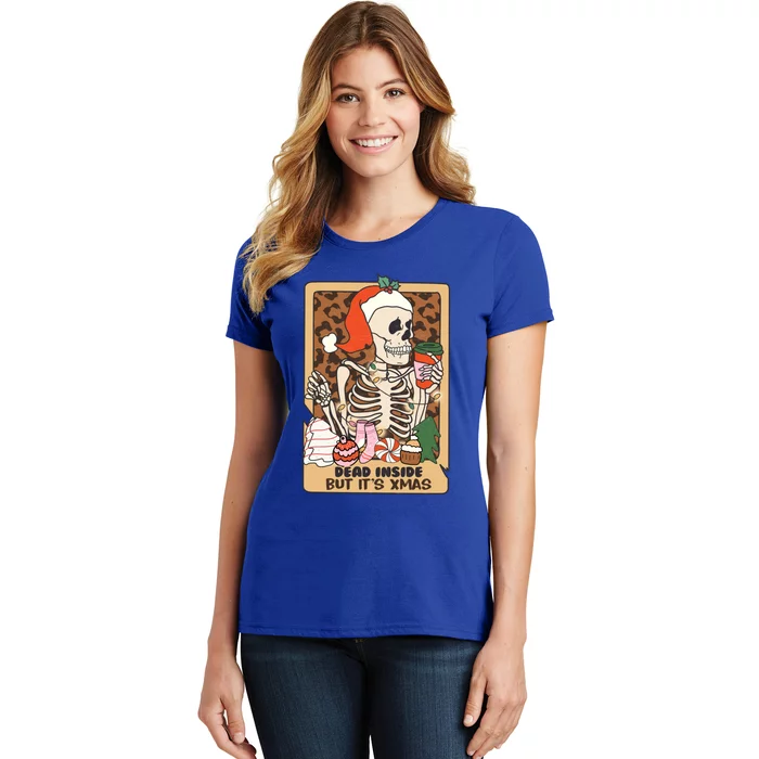 Dead Inside But ItS Christmas Festive Skeleton Design Gift Women's T-Shirt