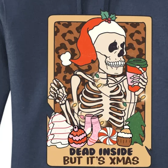 Dead Inside But ItS Christmas Festive Skeleton Design Gift Women's Pullover Hoodie