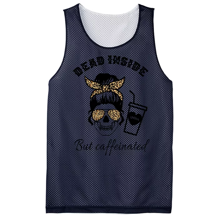 Dead Inside But Caffeinated Mesh Reversible Basketball Jersey Tank