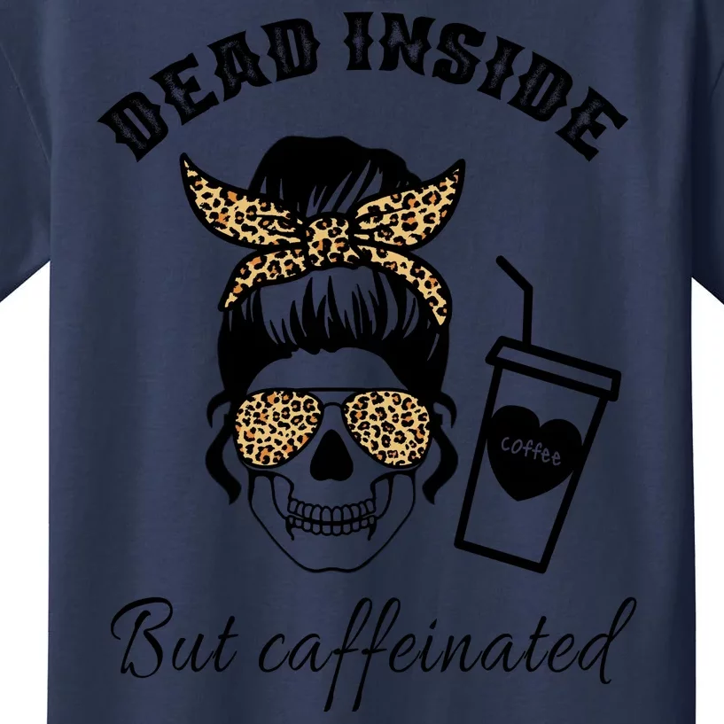 Dead Inside But Caffeinated Kids T-Shirt